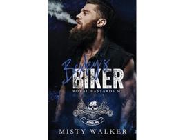 Livro Bexleys Biker Rbmc Reno NV de Misty Walker (Inglês)