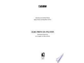 Livro Ouro Preto Da Palavra: Narrativas de Preceito Do Congado Em Minas Gerais de Núnia Pereira Edimilson^Gomes (Português do Brasil)