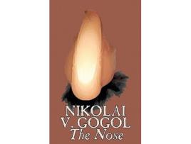 Livro The Nose by Nikolai Gogol Classics Literary de Nikolai Vasilevich Gogol (Inglês)