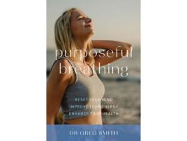 Livro purposeful breathing de greg smith (inglês)