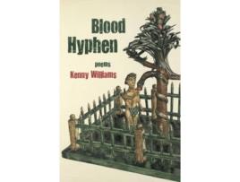 Livro Blood Hyphen de Kenny Williams (Inglês)