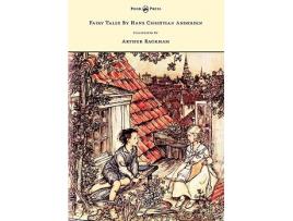 Livro Fairy Tales by Hans Christian Andersen Illustrated by Arthur Rackham de Hans Christian Andersen (Inglês)