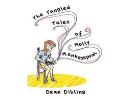 Livro The Tangled Tales of Molly Monkeysprat de Dean Dibling (Inglês)