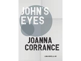 Livro Johns Eyes Luna Novella de Joanna Corrance (Inglês)