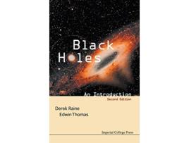 Livro Black Holes An Introduction de Derek Raine Edwin Thomas (Inglês)