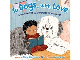 Livro To Dogs, with Love de Maria Gianferrari (Inglês - Capa Dura)
