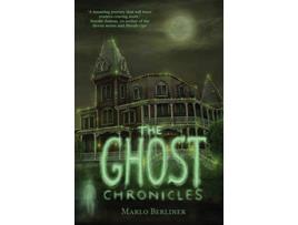 Livro The Ghost Chronicles de Marlo Berliner (Inglês)