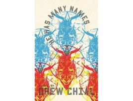 Livro He Has Many Names de Drew Chial (Inglês)