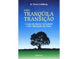 Livro Uma tranquila transição de Bruce Goldberg (Português do Brasil)