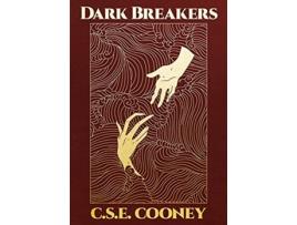 Livro Dark Breakers de C S E Cooney (Inglês)