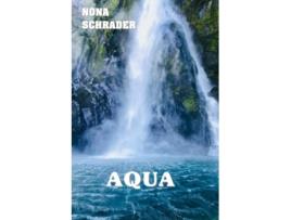 Livro Aqua de Nona Schrader (Inglês)