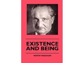 Livro Existence And Being de Martin Heidegger (Inglês)
