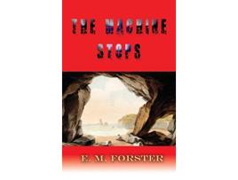 Livro Machine Stops de E M Forster (Inglês - Capa Dura)