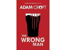 Livro The Wrong Man Kempston Hardwick Mysteries de Adam Croft (Inglês)
