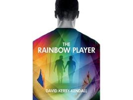 Livro The Rainbow Player de David KerbyKendall (Inglês)