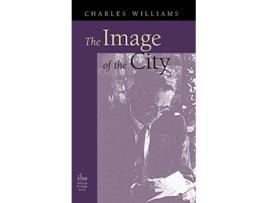 Livro Image of the City and Other Essays de Charles Williams (Inglês - Capa Dura)