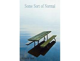 Livro Some Sort of Normal de Richard Grove (Inglês)