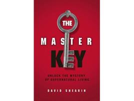 Livro The Master Key Unlock The Mystery Of Supernatural Living de David Shearin (Inglês)