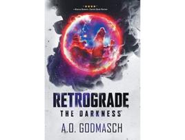 Livro Retrograde The Darkness de A O Godmasch (Inglês)