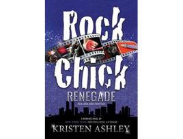 Livro Rock Chick Renegade de Kristen Ashley (Inglês)