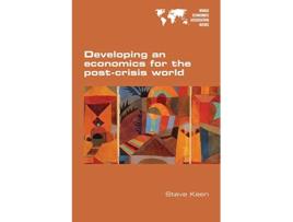 Livro Developing an economics for the postcrisis world de Steve Keen (Inglês)