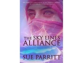 Livro The Sky Lines Alliance 3 Sannah and the Pilgrim de Sue Parritt (Inglês)