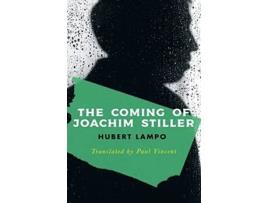 Livro The Coming of Joachim Stiller Valancourt International de Hubert Lampo (Inglês)