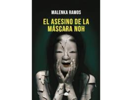 Livro El Asesino De La Mascara Noh de Malenka Ramos (Espanhol - Capa Dura)