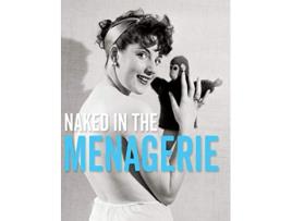 Livro Naked in the Menagerie 2 Stephen Glass Collection de Yahya El-Droubie (Inglês - Capa Dura)
