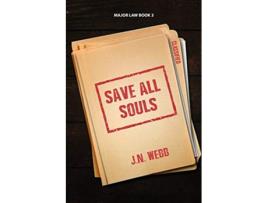 Livro Save all Souls de J N Webb (Inglês)