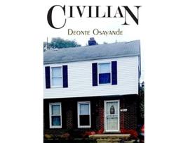 Livro Civilian de Deonte Osayande (Inglês)