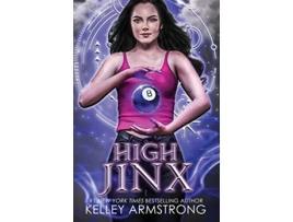 Livro High Jinx Cursed Luck de Kelley Armstrong (Inglês)