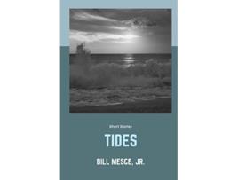 Livro Tides de Bill Mesce Jr (Inglês)