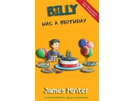 Livro Billy Has A Birthday Bullying Billy Growing Up de James Minter (Inglês)