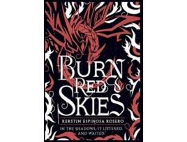 Livro Burn Red Skies de Kerstin Rosero (Inglês)