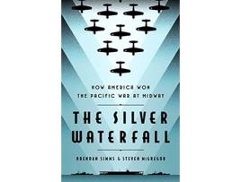 Livro The Silver Waterfall de Brendan Simms e Steven Mcgregor (Inglês - Capa Dura)