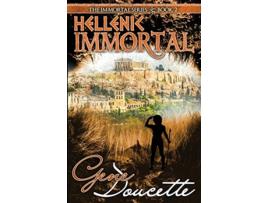 Livro Hellenic Immortal The Immortal Series de Gene Doucette (Inglês)