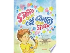 Livro Sinto o que conto, contos que sinto de Maria Vilela George, Adriana Bordinhão Vicioli et al. (Português)