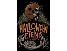 Livro Halloween Fiend de Cv Hunt (Inglês)