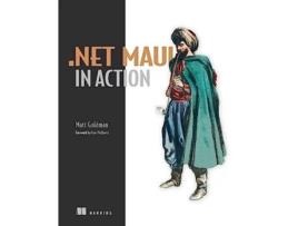 Livro .NET MAUI in Action de Matt Goldman (Inglês)