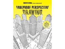 Livro Foolproof Perspective Drawing de Roberto Bernal (Inglês)