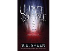 Livro Ultimate Sacrifice de S E Green (Inglês)