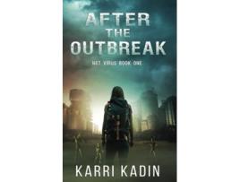 Livro After the Outbreak N87 Virus de Karri Kadin (Inglês)