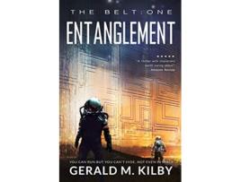 Livro Entanglement Belt de Gerald M Kilby (Inglês)
