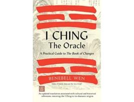 Livro I Ching, The Oracle de Benebell Wen (Inglês - Capa Dura)