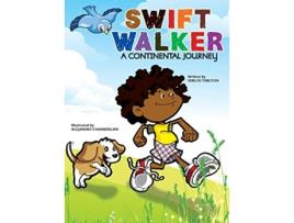 Livro Swift Walker A Continental Journey de Verlyn Tarlton (Inglês - Capa Dura)