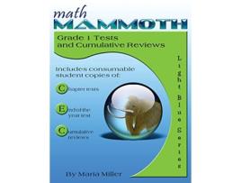 Livro Math Mammoth Grade 1 Tests and Cumulative Reviews de Maria Miller (Inglês)