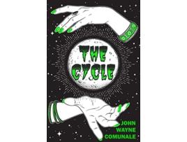 Livro The Cycle de John Wayne Comunale (Inglês)