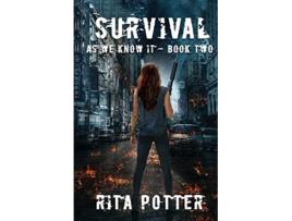 Livro Survival As We Know It de Rita Potter (Inglês)