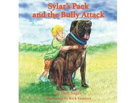 Livro Sylars Pack and the Bully Attack de Don Sager (Inglês - Capa Dura)